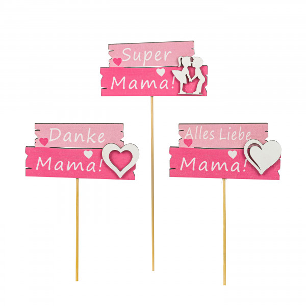 Holzstecker für Mama 3 nette Sprüche sortiert, pink, 9cm Stecker 35cm